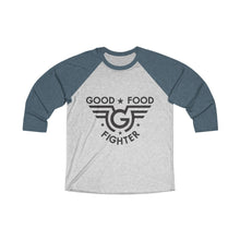 Load image into Gallery viewer, Good Food Fighter Tri-blend Adult Tee
